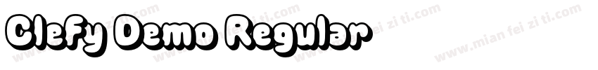 Clefy Demo Regular字体转换